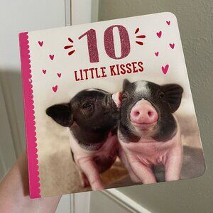10 Little Kisses - by Taylor Garland (Board Book) - MUST BE BUNDLED, MARKED DOWN